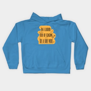 Fall Vibes World Kids Hoodie